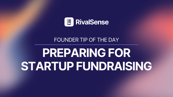 Founder Tip of the Day: Preparing for Startup Fundraising. Cover image